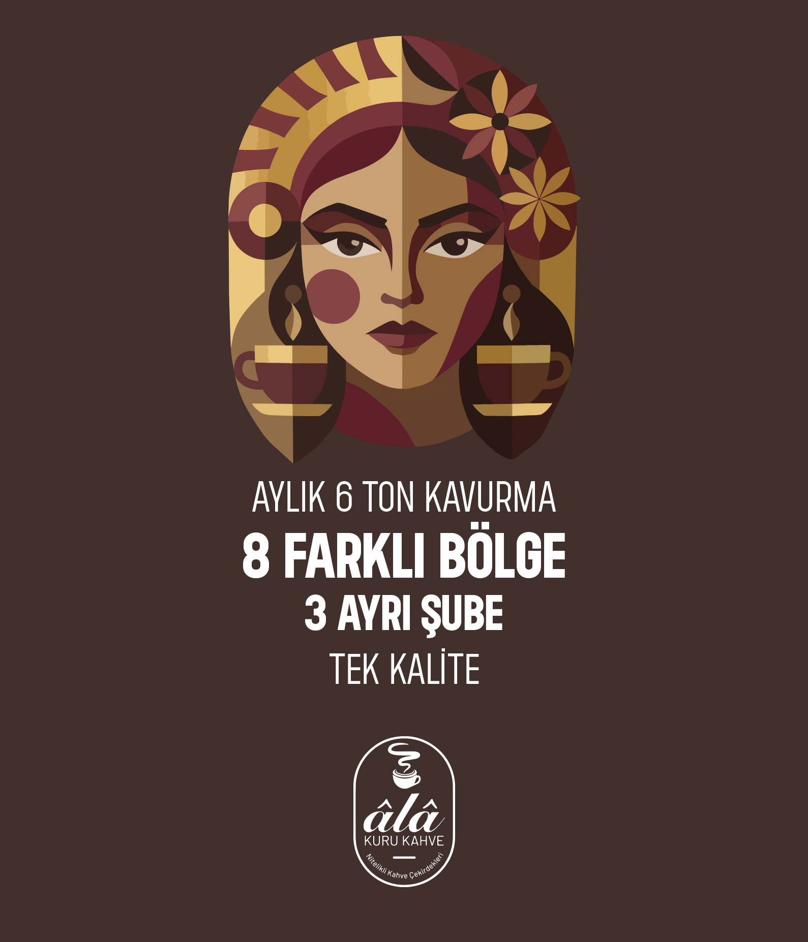 Menşei net.
Kavrum taze.
Fincan dürüst.